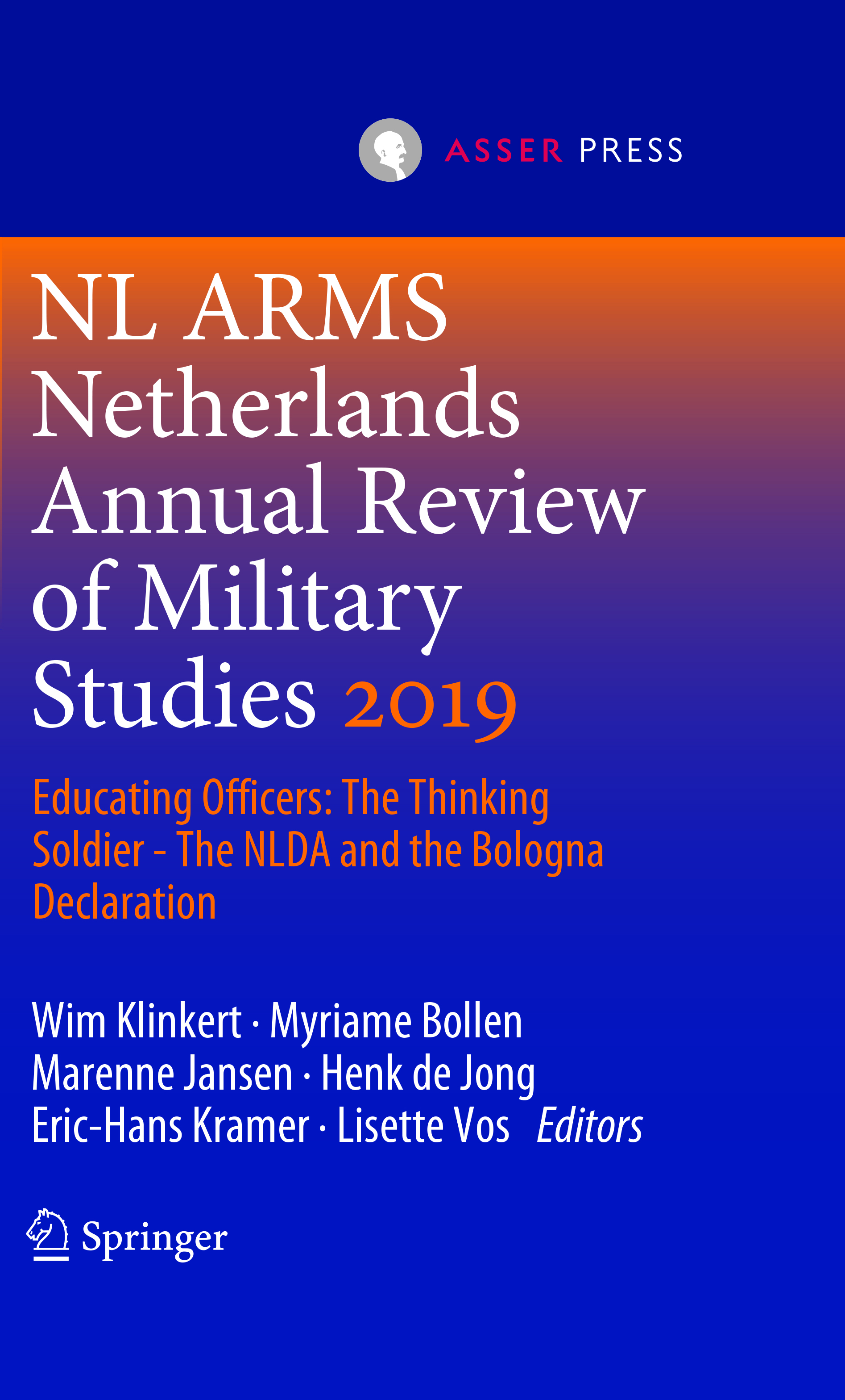 NL ARMS 2019 - Educating Officers: The Thinking Soldier - The NLDA and the Bologna Declaration