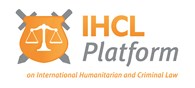 International Humanitarian and Criminal Law (IHCL) Platform