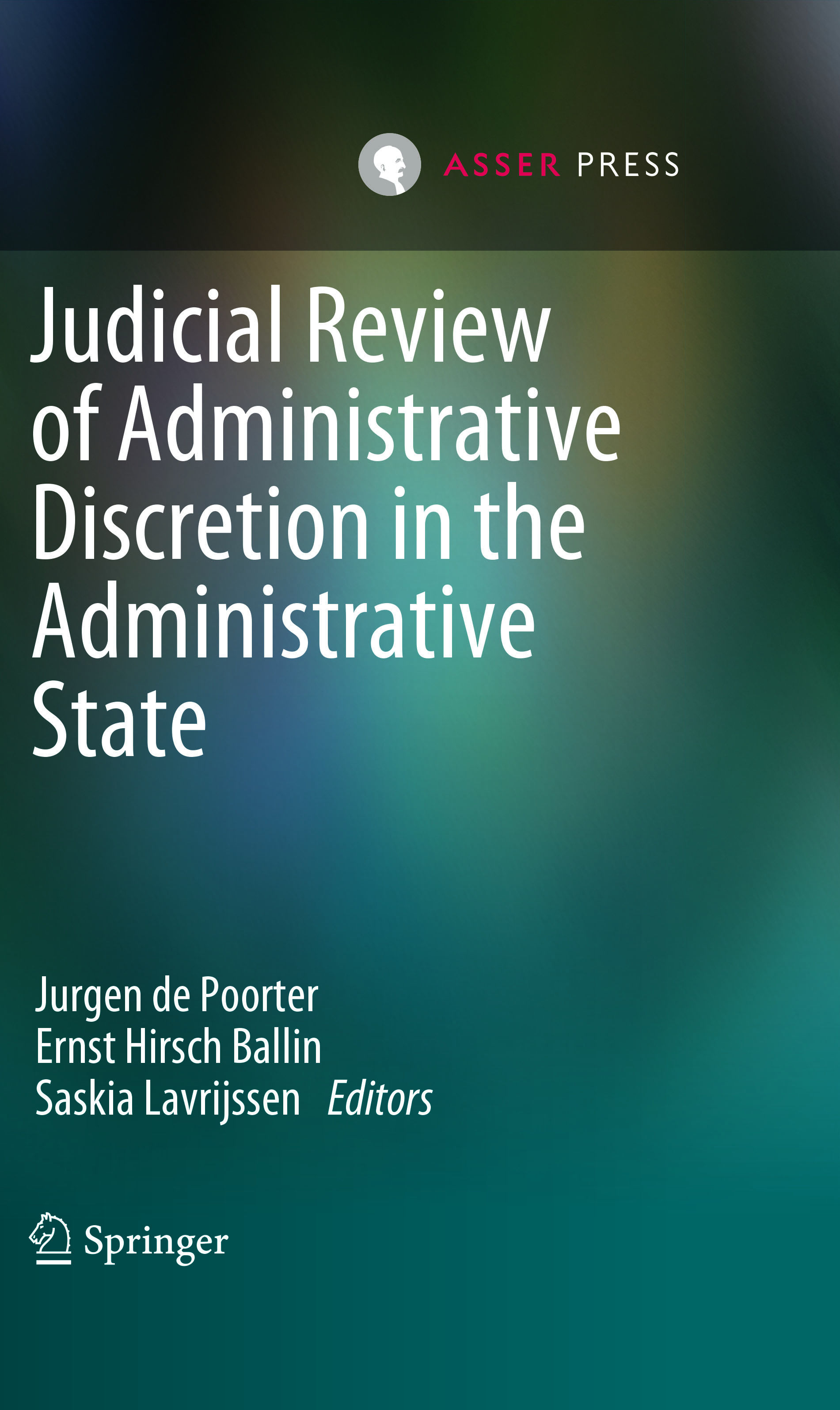 Judicial Review of Administrative Discretion in the Administrative State