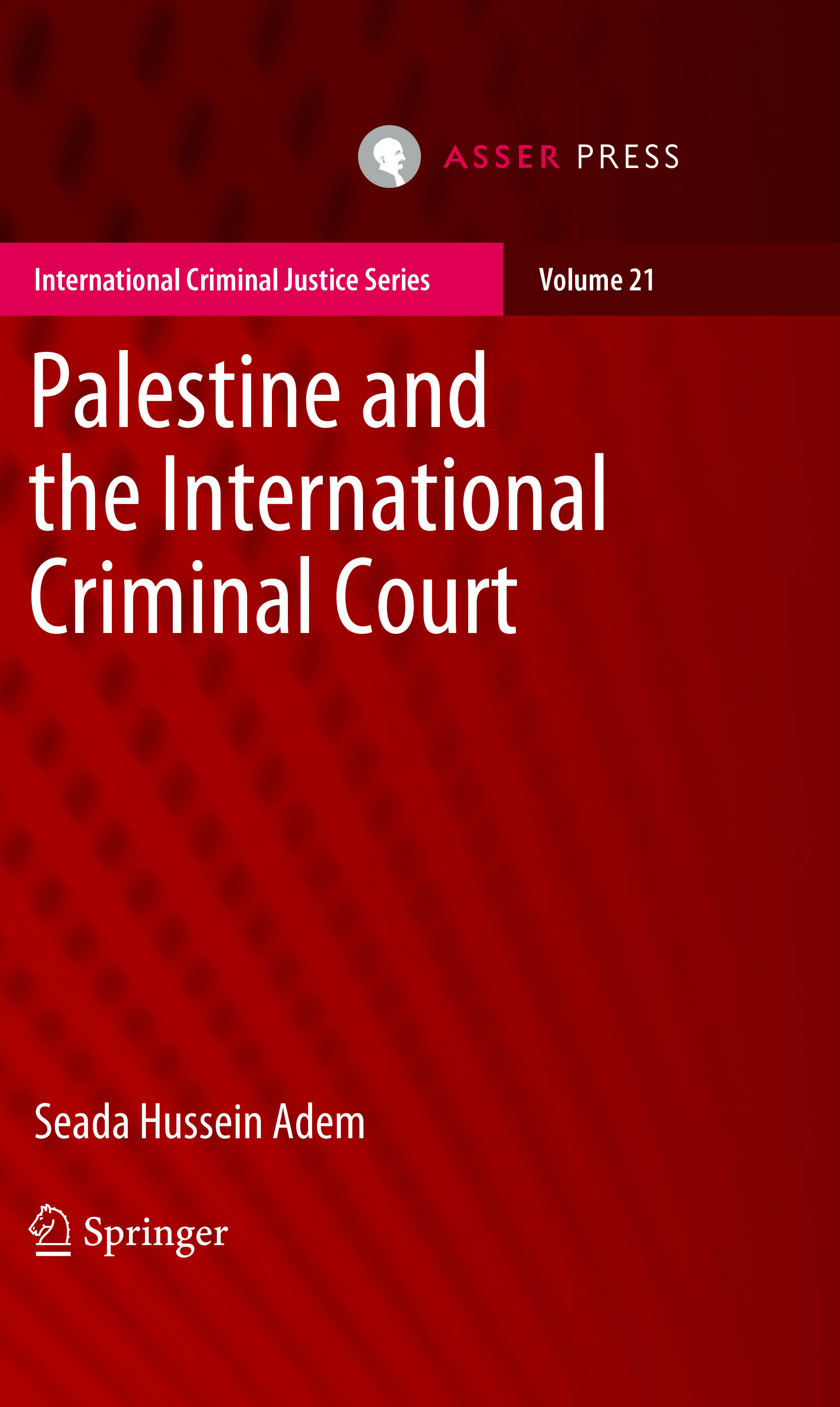 Palestine and the International Criminal Court