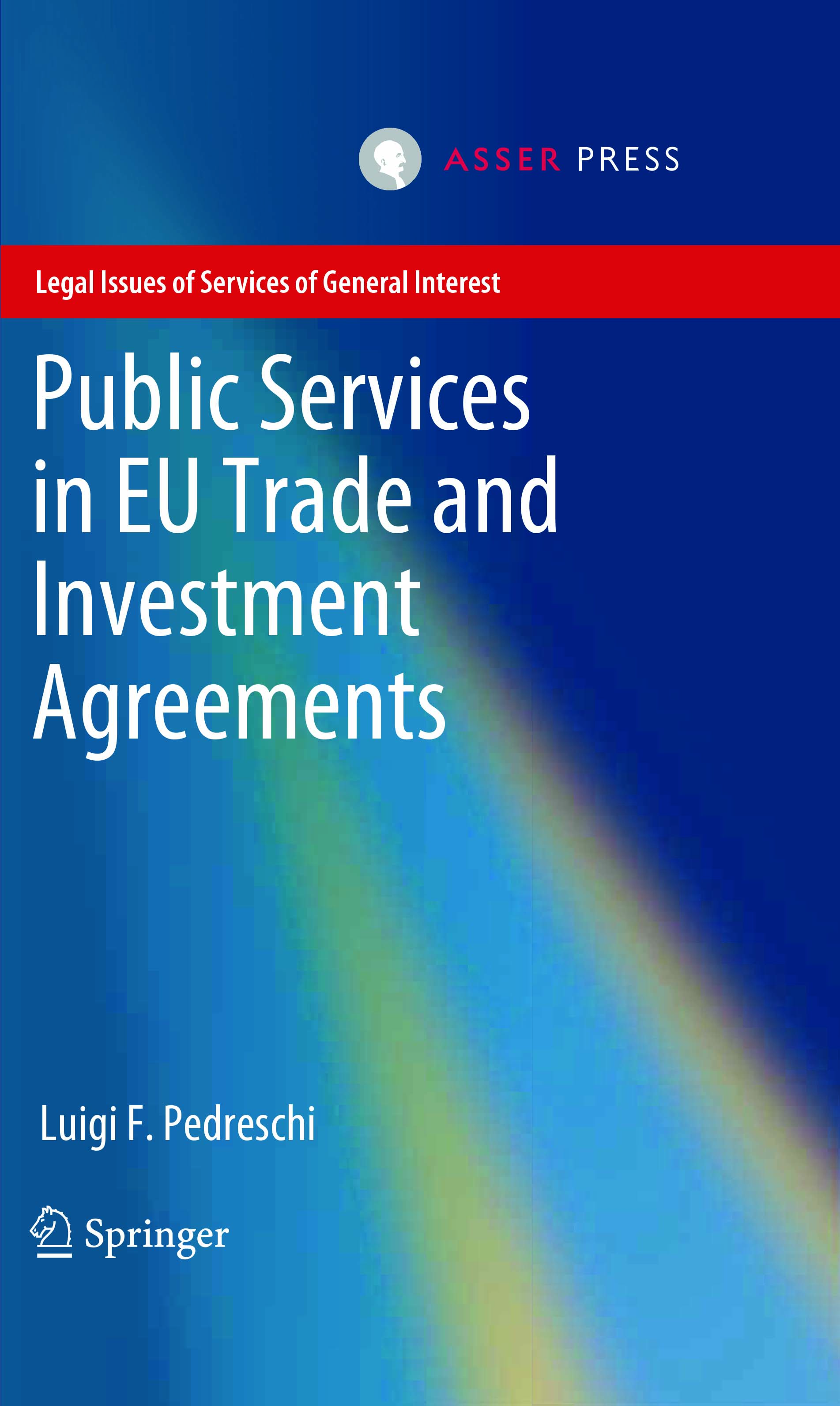 Public Services in EU Trade and Investment Agreements