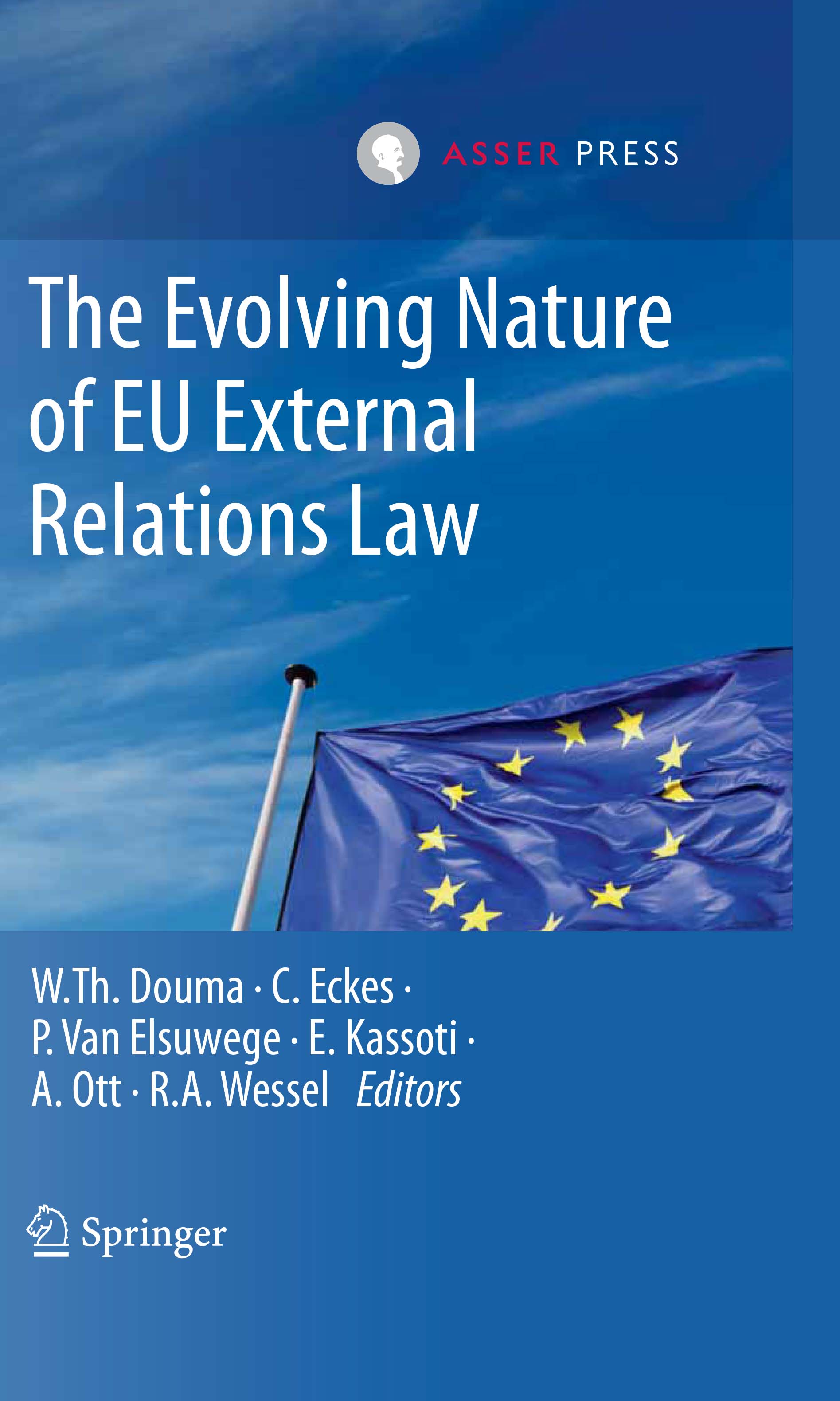 The Evolving Nature of EU External Relations Law