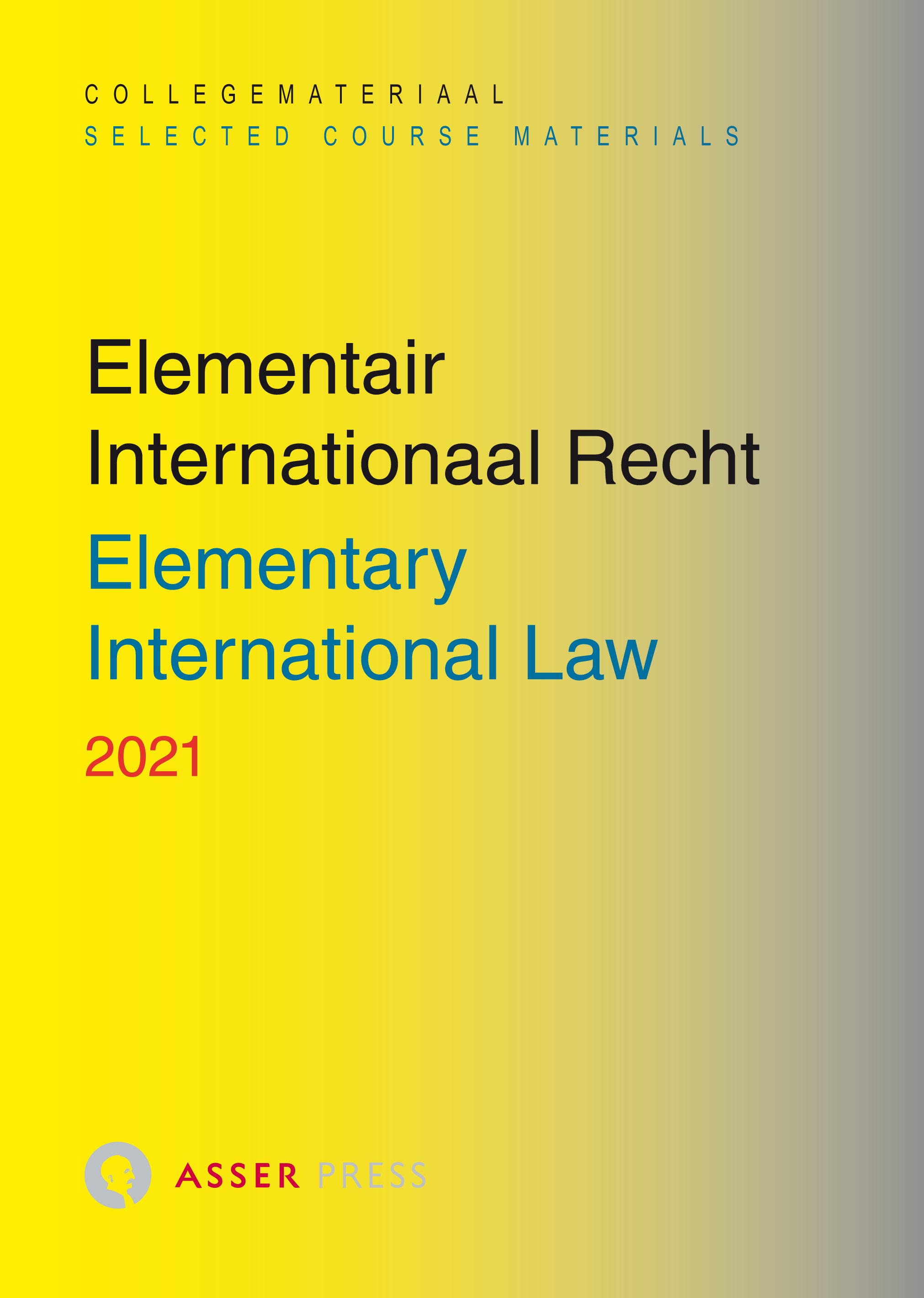 Elementair Internationaal Recht 2021/Elementary International Law 2021