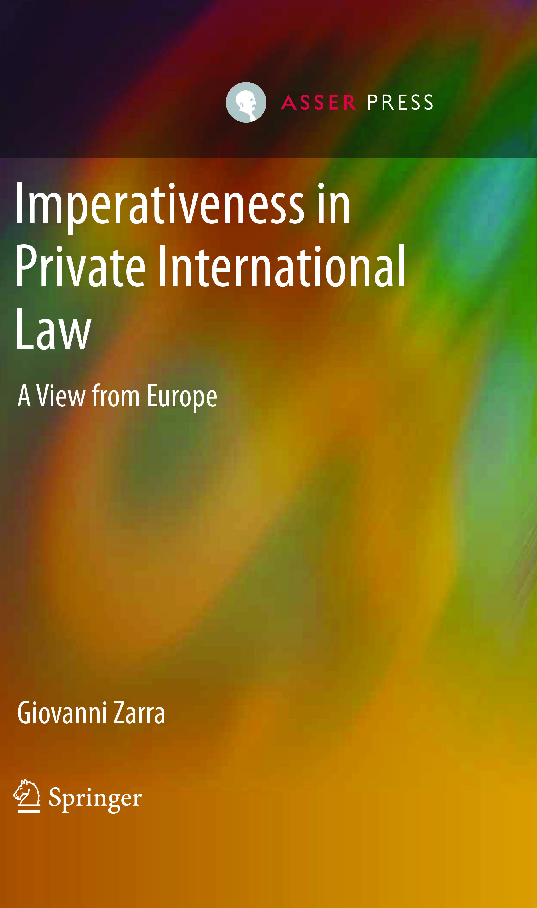 Imperativeness in Private International Law - A View from Europe