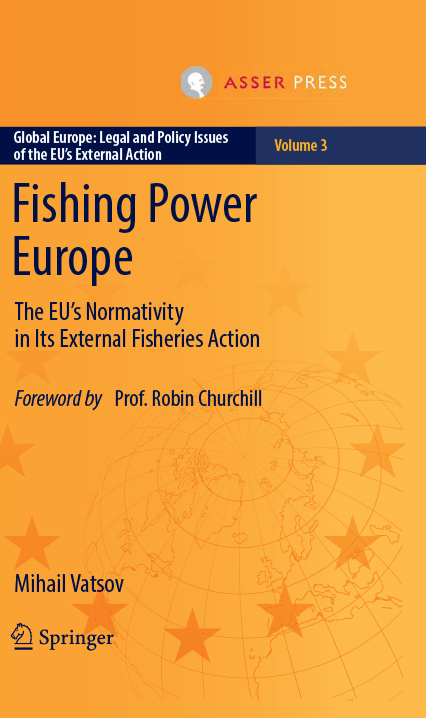 Fishing Power Europe - The EU’s Normativity in Its External Fisheries Action